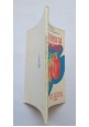 LE AVVERSITÀ DEL POMODORO di Goidanich Foschi Giulianelli 1953 Libro manuale