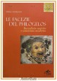 LE FACEZIE DEL PHILOGELOS barzellette antiche di Mario Andreassi 2004 Libro