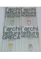 LE GRANDI CIVILTà ARCHITETTONICHE 4 volumi cofanetto 1963 Rizzoli greca romana *