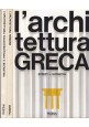 LE GRANDI CIVILTà ARCHITETTONICHE 4 volumi cofanetto 1963 Rizzoli greca romana *