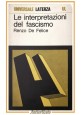 LE INTERPRETAZIONI DEL FASCISMO di Renzo De Felice 1969 Laterza Universale Libro