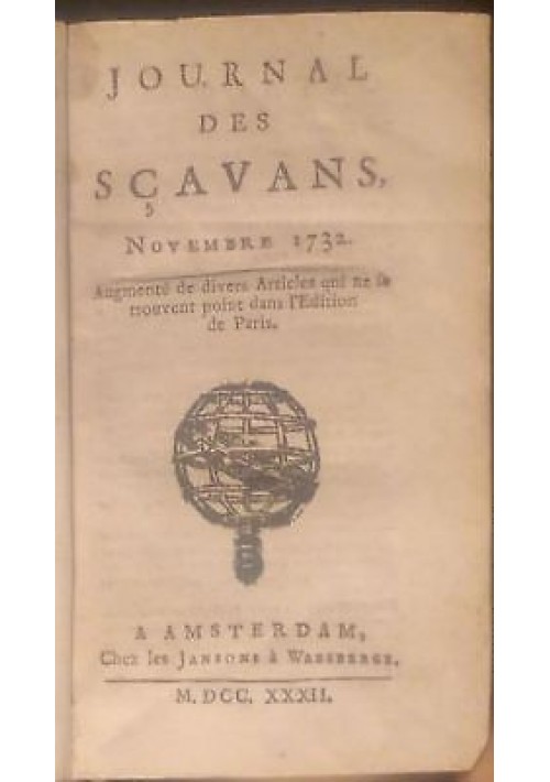 LE JOURNAL DES SÇAVANS novembre 1732 - febbraio 1733 Amsterdam Jansons Waesberge