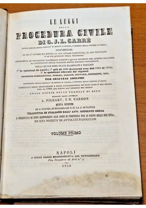 LE LEGGI DELLA PROCEDURA CIVILE volume 1 e 2  di Carrè 1850 Libro antico diritto