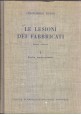 ESAURITO - LE LESIONI DEI FABBRICATI di Cristoforo Russo 2 volumi 1956 libri ingegneria