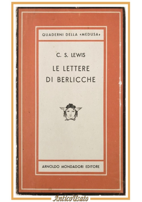 LE LETTERE DI BERLICCHE C S Lewis 1947 Mondadori quaderni della Medusa Libro