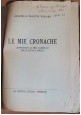 LE MIE CRONACHE di Graziella Martin Wedard 1942 conferenze ai camerati scuola