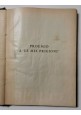 LE MIE PRIGIONI di Silvio Pellico 1933 Rizzoli libro romanzo illustrato ragazzi