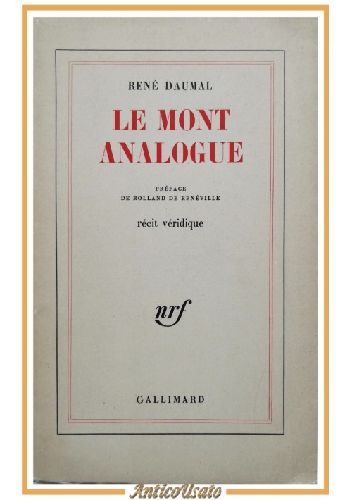 LE MONT ANALOGUE di René Daumal 1968 Gallimard libro