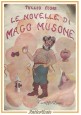 LE NOVELLE DI MAGO MUSONE di Tullio Fiori 1945 Tariffi Libro illustrato infanzia