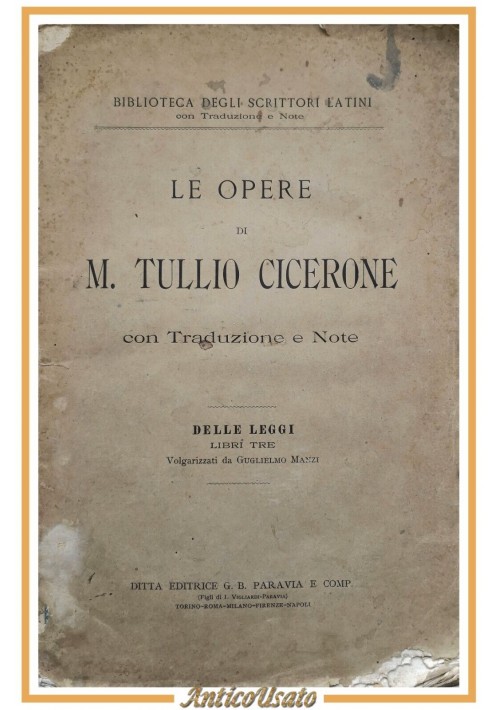 LE OPERE di Marco Tullio Cicerone con traduzione note 1857 Paravia Libro antico