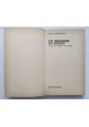 LE PRIGIONI DI STATO Aldo Braibanti 1969 Feltrinelli Libro anarchismo