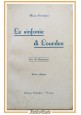 LE SINFONIE DI LOURDES Macio Cristofaci 1930 Edizioni Cristofaci Libro illustrat