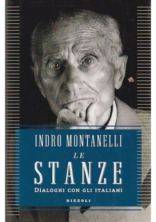 LE STANZE DIALOGHI CON GLI ITALIANI di Indro Montanelli 1988 Rizzoli libro usato