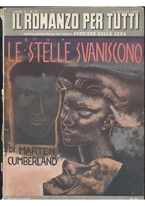 LE STELLE SVANISCONO di Martin Cumberland 1954 Corriere della Sera ROMANZO TUTTI