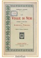 LE VEGLIE DI NERI di Renato Fucini 1907 Hoepli Libro campagna Toscana paesi