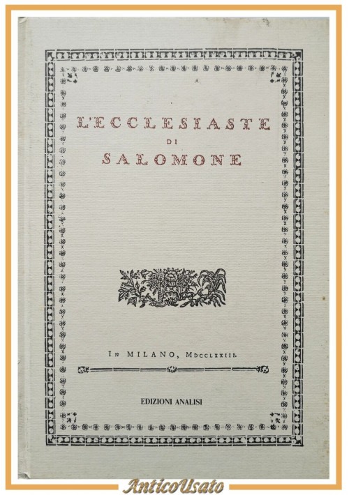 L'ECCLESIASTE DI SALOMONE 1988 Edizioni Analisi libro reprint edizione 1773