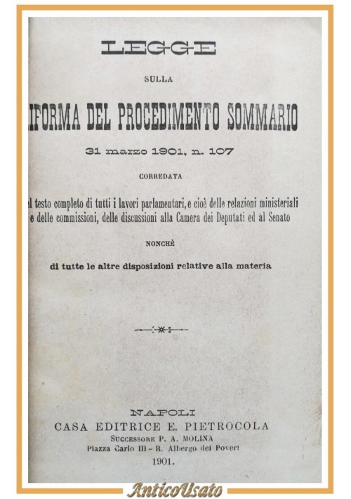 LEGGE RIFORMA DEL PROCEDIMENTO SOMMARIO + DECRETO + PROCURATORE 1901 Libro