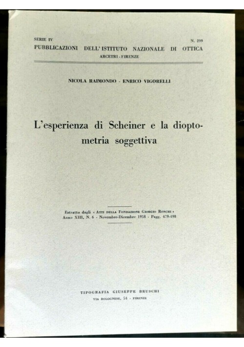 L'ESPERIENZA DI SCHEINER E LA DIOPTOMETRIA SOGGETTIVA Nicola Raimondo libro 1958