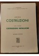 ESAURITO - LEZIONI DI COSTRUZIONI parte II METALLICHE di Donato 1956 Colombo Cursi libro