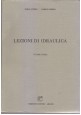 LEZIONI DI IDRAULICA 2 volumi di Duilio Citrini Giorgio Noseda 1970 Tamburini