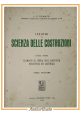 LEZIONI DI SCIENZA DELLE COSTRUZIONI 2 volumi L Donato 1950 1955 libro Ingegneri