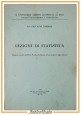 LEZIONI DI STATISTICA di Giovanni Lasorsa 1942 Ferri Libro Universitario