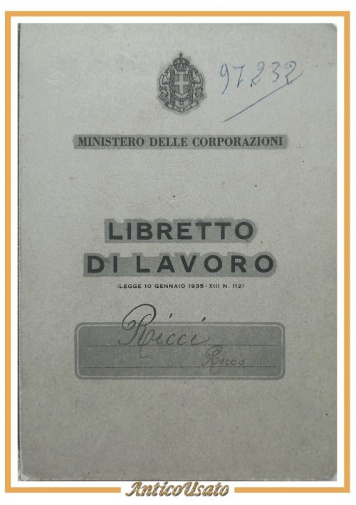 LIBRETTO DI LAVORO Ministero delle Corporazioni fascismo 1936