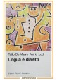 LINGUA E DIALETTI di Tulio De Mauro e Mario Lodi 1979 Editori Riuniti Libro