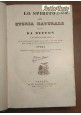 LO SPIRITO DELLA STORIA NATURALE di BUFFON 6 Volumi Completo 1834 - 39 Antonelli