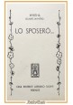 LO SPOSERÒ di Myrtha Claude Jauniere 1952 Salani Biblioteca delle signorine Libr