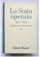 LO STATO OPERAIO 1927 1939 di Franco Ferri 2 volumi 1964 Editori Riuniti libro