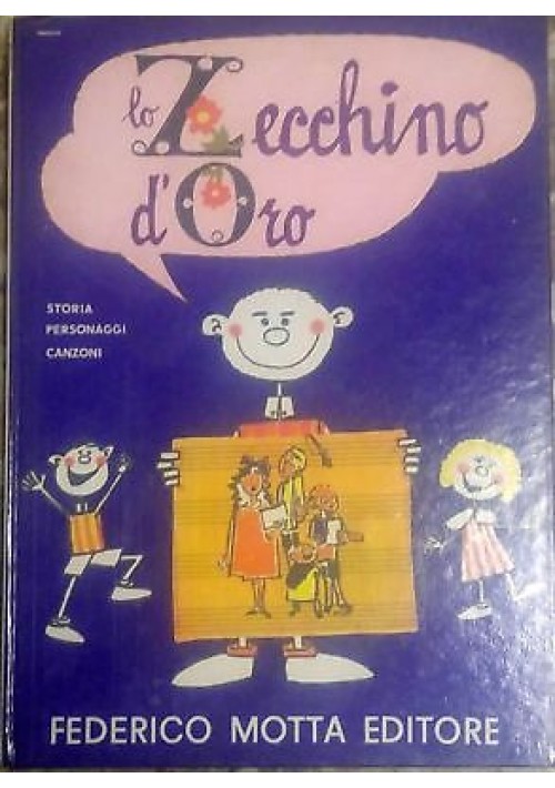 LO ZECCHINO D ORO storia personaggi canzoni Fernando Rossi 1968 Federico Motta