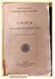 LOGICA COME SCIENZA DEL CONCETTO PURO di Benedetto Croce 1928 Laterza Libro