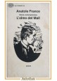 L'OLMO DEL MAIL di Anatole France 1976 Einaudi libro scritto da letteratura