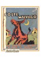 L'OSTE MALVAGIO altre legende provenzali di Federico Mistral 1932 Carabba Libro