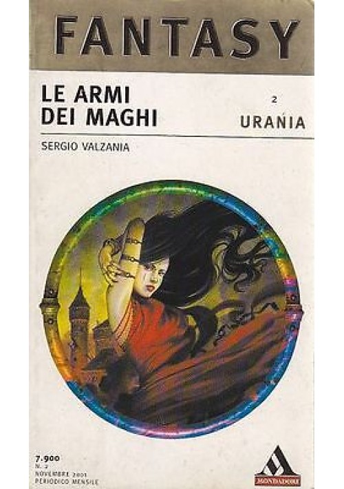 Le armi dei maghi di Sergio Valzania 2001 Mondadori Urania Fantasy romanzo libro