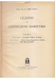 Lezioni Di Costruzioni Marittime mare coste  porti Coen Cagli 1928 Cedam Libro