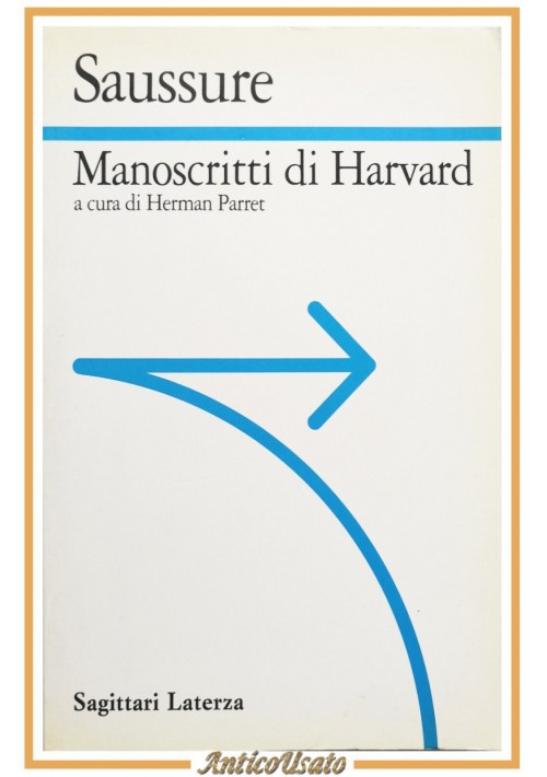 MANOSCRITTI DI HARVARD di Ferdinand de Saussure 1994 Laterza Libro linguaggio