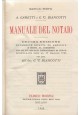 MANUALE DEL NOTAIO di Garetti e Biancotti 1924 Hoepli Libro X edizione