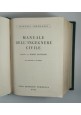 MANUALE DELL'INGEGNERE CIVILE di Mario Pantaleo 1954 Cremonese libro ingegneria