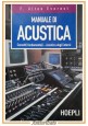 MANUALE DI ACUSTICA Alton Everest 2000 Hoepli libro concetti fondamentali intern