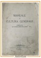 MANUALE DI CULTURA GENERALE 1941 Dopolavoro Aeronautica Fascismo Scuola PNF