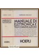 MANUALE DI ELETTRONICA E TELECOMUNICAZIONI Biondo e Sacchi 1983 Hoepli Libro