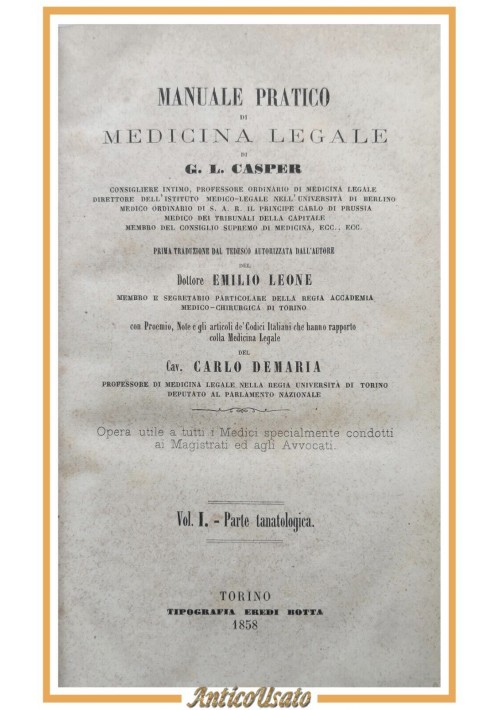 MANUALE PRATICO DI MEDICINA LEGALE Casper 2 volumi in 1 1858 Botta Libro antico