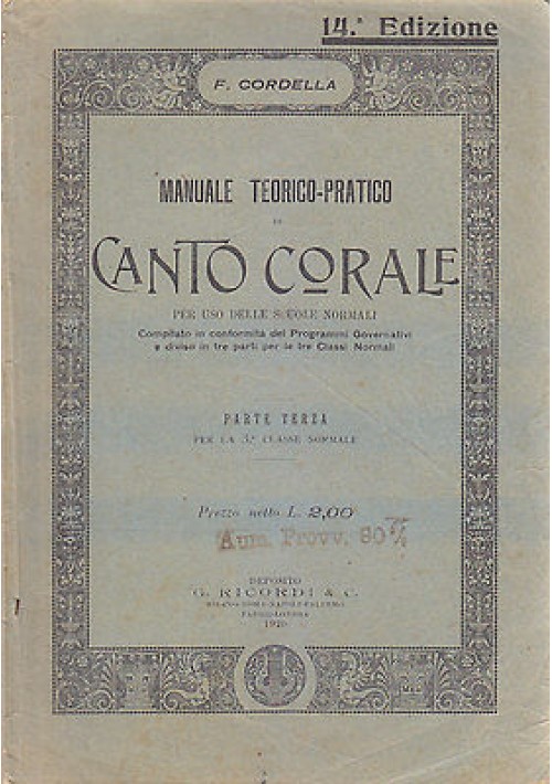 MANUALE TEORICO PRATICO DI CANTO CORALE Parte III di Federigo Cordella - 1920 