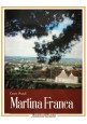 MARTINA FRANCA di Cesare Brandi 1968 Guido Le Noci Libro fotografie