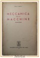 MECCANICA DELLE MACCHINE Volume II di Pericle Ferretti 1947 Pironti Libro Manual