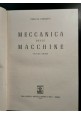 MECCANICA DELLE MACCHINE volume 1 + MISURE MECCANICHE di Pericle Ferretti libro