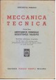 MECCANICA TECNICA 3 VOLUMI di Benedetto Feraudi 1950 51 Hoepli libro ingegneria