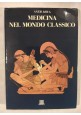 MEDICINA NEL MONDO CLASSICO di Antje Krug - Giunti editore 1990 libro usato